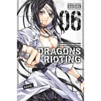 Little, Brown and Company Dragons Rioting, Vol. 6