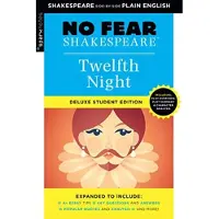 Twelfth Night: No Fear Shakespeare Deluxe Student Edition
