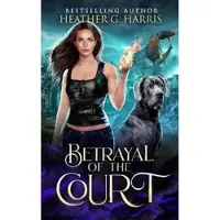Betrayal of the Court