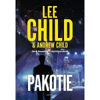 Lee Child, Andrew Child: Pakotie