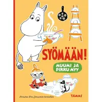 Bookoutlet Muumi ja Pikku Myy. Syömään!