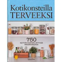 Altshul, Kotikonsteilla terveeksi - 750 keittiön kaapista löytyvää parannuskeinoa