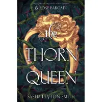 The Thorn Queen Deluxe Limited Edition