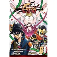 Viz Media, Subs. of Shogakukan Inc Yu-Gi-Oh! 5d's, Vol. 6: The Way to the King of Sky's Lock