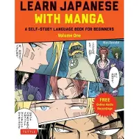 Tuttle Publishing Learn Japanese With Manga: A Self-Study Language Book for Beginners - Learn to read, write and speak Japanese with manga comic strips! (free online audio)