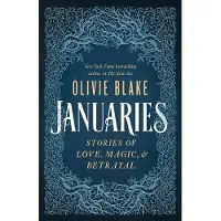 Januaries: Stories of Love, Magic & Betrayal