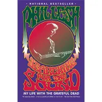 Searching for the Sound: My Life with the Grateful Dead