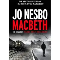 Macbeth: 'Shakespeare's darkest tale reimagined by the king of Nordic noir' Mail on Sunday