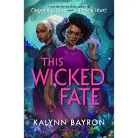 This Wicked Fate: Would you tempt fate to save those you love?