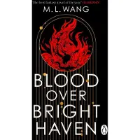 Blood Over Bright Haven