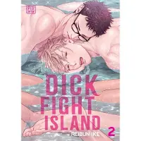 Sublime Dick Fight Island, Vol. 2