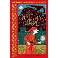 Oxford Children's Books Oxford Children's Classics: A Christmas Carol and Other Stories
