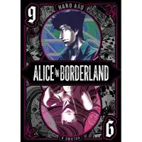 Viz Media, Subs. of Shogakukan Inc Alice in Borderland, Vol. 9