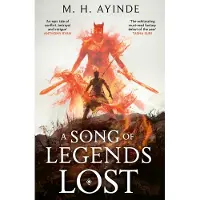 A Song of Legends Lost