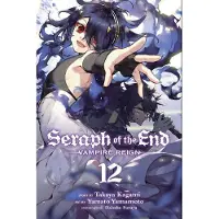 Kagami, Takaya Seraph of the End, Vol. 12