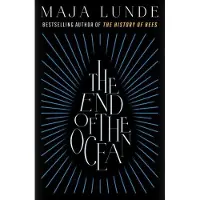 The End of the Ocean
