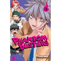 Viz Media, Subs. of Shogakukan Inc Phantom Busters, Vol. 3
