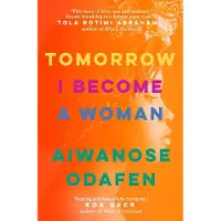 Tomorrow I Become a Woman
