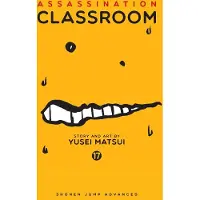 Viz Media, Subs. of Shogakukan Inc Assassination Classroom, Vol. 17