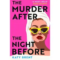 The Murder After the Night Before