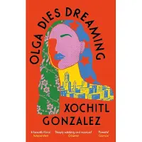 Olga Dies Dreaming