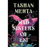 Mad Sisters of Esi
