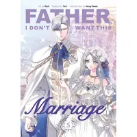 Cornerstone Father, I Don't Want This Marriage, Vol. 5