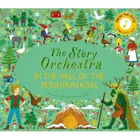 FRANCES LINCOLN LTD The Story Orchestra: In the Hall of the Mountain King: Press the note to hear Grieg's music