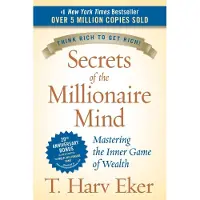 Secrets of the Millionaire Mind: Mastering the Inner Game of Wealth