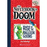 Scholastic Rise of the Balloon Goons: A Branches Book (the Notebook of Doom #1): Volume 1