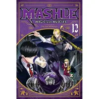 Hajime Komoto Mashle: Magic and Muscles, Vol. 12
