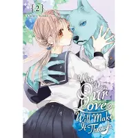 Yen Press With You, Our Love Will Make It Through, Vol. 2