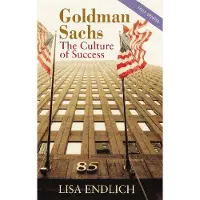 Little, Brown and Company Goldman Sachs: The Culture of Success