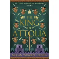 Hodder & Stoughton The King of Attolia: The third book in the Queens Thief series