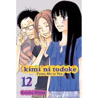 Viz Media, Subs. of Shogakukan Inc Kimi Ni Todoke: From Me to You, Vol. 12