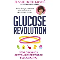 Penguin Random House Glucose Revolution: The life-changing power of balancing your blood sugar