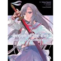 Kagami, Takaya Seraph of the End: Guren Ichinose: Catastrophe at Sixteen (manga) 2