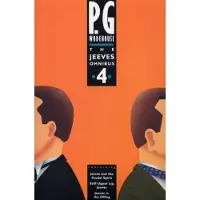 Wodehouse, P. G. The Jeeves Omnibus - Vol 4