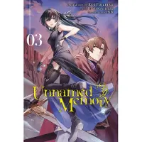 Little, Brown and Company Unnamed Memory, Vol. 3 (Manga): Volume 3