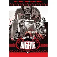 Vault Comics Post Malone's BIG RIG Vol. 1