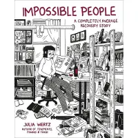 Impossible People: A Completely Average Recovery Story