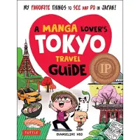 Tuttle Publishing A Manga Lover's Tokyo Travel Guide: My Favorite Things to See and Do In Japan
