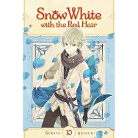 Viz Media, Subs. of Shogakukan Inc Snow White with the Red Hair, Vol. 10