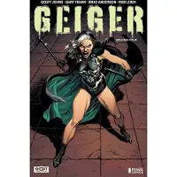 Image Comics Geiger Volume 4