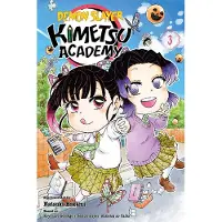 Viz Media, Subs. of Shogakukan Inc Demon Slayer: Kimetsu Academy, Vol. 3