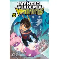 Horikoshi, Kohei My Hero Academia: Vigilantes, Vol. 15