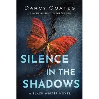 Silence in the Shadows