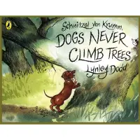 Lynley Dodd Schnitzel Von Krumm, Dogs Never Climb Trees
