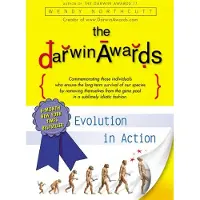 The Darwin Awards: Evolution in Action