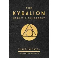 Penguin Random House The Kybalion: Centenary Edition